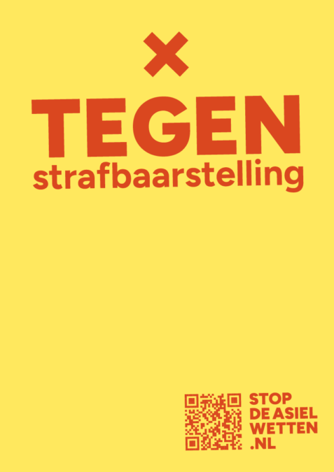 Stop de asielwetten campagnebeeld: 
Tegen strafbaarstelling