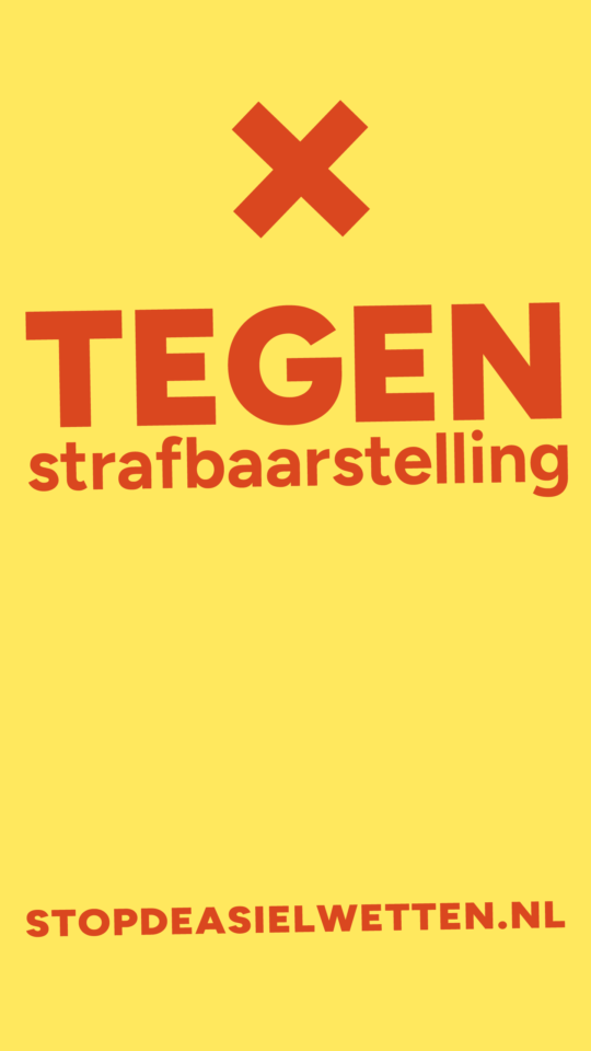 Stop de asielwetten campagnebeeld: 
Tegen strafbaarstelling